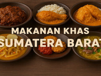 Makanan Khas Sumatera Barat